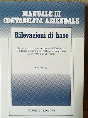 Manuale di contabilità aziendale. Rilevazioni di base.