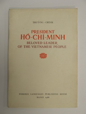 Imagen del vendedor de President Ho-Chi-Minh, Beloved Leader of the Vietnamese People a la venta por Kennys Bookstore