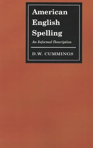 Immagine del venditore per American English Spelling : An Informal Description venduto da GreatBookPrices