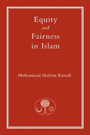 Seller image for Equity And Fairness In Islam for sale by GreatBookPrices