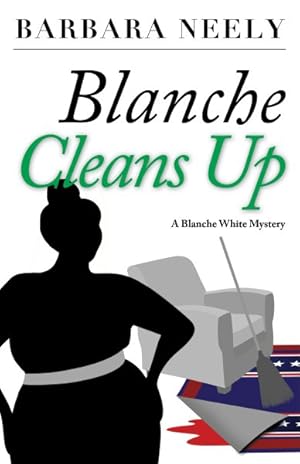 Imagen del vendedor de Blanche Cleans Up a la venta por GreatBookPrices