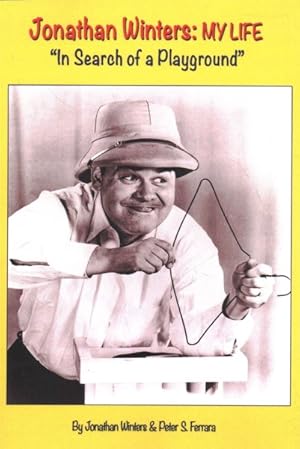 Seller image for Jonathan Winters My Life : In Search of a Playground for sale by GreatBookPrices