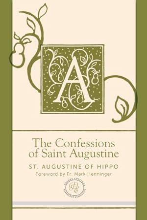 Bild des Verkufers fr Confessions of Saint Augustine : Contemporary English Edition zum Verkauf von GreatBookPrices