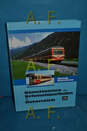 Bild des Verkufers fr Renaissance der Schmalspurbahn in sterreich Josef Otto Slezak, Hans Sternhart / Internationales Archiv fr Lokomotivgeschichte , 36 zum Verkauf von Antiquarische Fundgrube e.U.