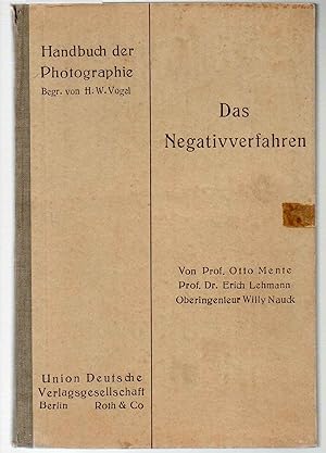 Handbuch der Photographie II.Band, 2.Teil. Das Negativverfahren.