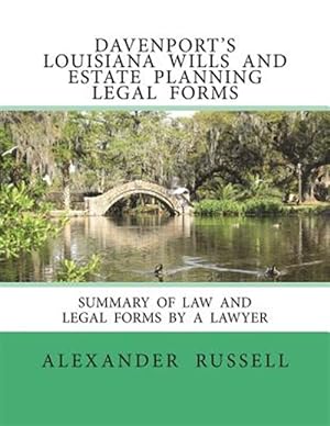 Image du vendeur pour Davenport's Louisiana Wills and Estate Planning Legal Forms mis en vente par GreatBookPrices