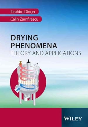 Seller image for Drying Phenomena : Theory and Applications for sale by GreatBookPrices