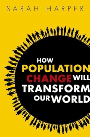 Seller image for How Population Change Will Transform Our World for sale by GreatBookPrices