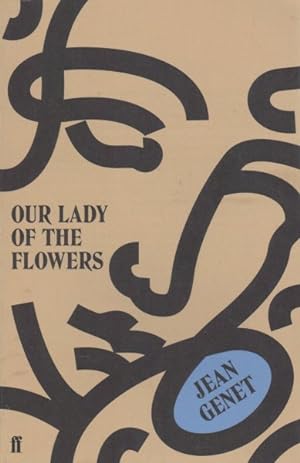 Imagen del vendedor de Our Lady of the Flowers a la venta por GreatBookPrices