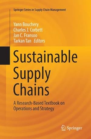 Imagen del vendedor de Sustainable Supply Chains : A Research-based Textbook on Operations and Strategy a la venta por GreatBookPrices