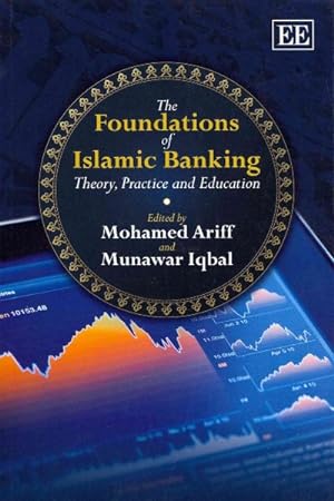 Seller image for Foundations of Islamic Banking : Theory, Practice and Education for sale by GreatBookPrices