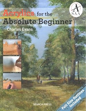 Seller image for Acrylics for the Absolute Beginner for sale by GreatBookPrices