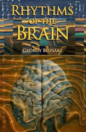 Imagen del vendedor de Rhythms of the Brain a la venta por GreatBookPrices