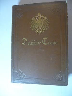 Bild des Verkufers fr Deutsche Treue. Zeitschrift des Kaiser-Wilhelm-Dank, Verein der Soldatenfreunde - zur Unterhaltung, Vorbereitung und Weiterbildung der Unteroffiziere und Militranwrter. III. Band 1898/99 zum Verkauf von Gebrauchtbcherlogistik  H.J. Lauterbach