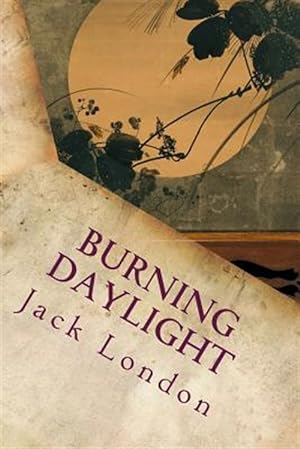 Seller image for Burning Daylight for sale by GreatBookPrices