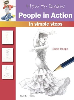 Imagen del vendedor de How to Draw People in Action : In Simple Steps a la venta por GreatBookPrices