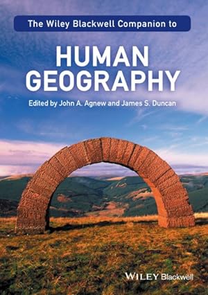 Bild des Verkufers fr Wiley Blackwell Companion to Human Geography zum Verkauf von GreatBookPrices