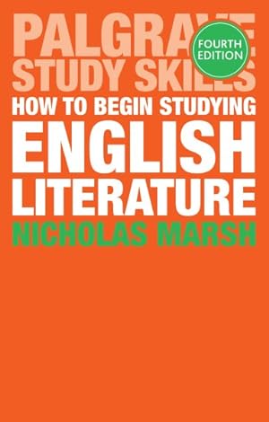 Imagen del vendedor de How to Begin Studying English Literature a la venta por GreatBookPrices