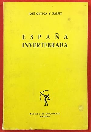 Imagen del vendedor de Espaa invertebrada, bosquejo de algunos pensamientos histricos a la venta por Els llibres de la Vallrovira