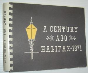 A Century Ago: Halifax 1871