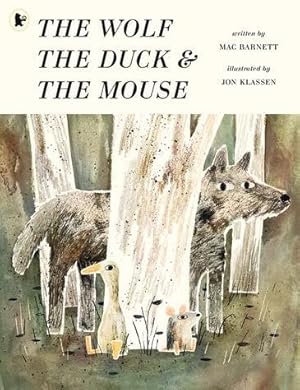 Seller image for Wolf, the Duck and the Mouse for sale by GreatBookPrices