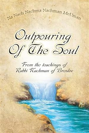 Seller image for Outpouring of the Soul for sale by GreatBookPrices