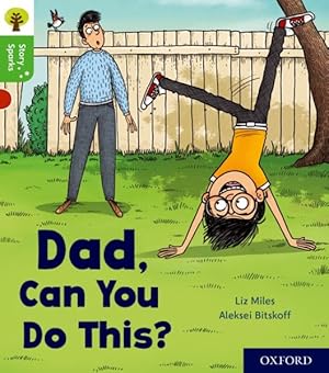 Image du vendeur pour Oxford Reading Tree Story Sparks: Oxford Level 2: Dad, Can You Do This? mis en vente par GreatBookPrices