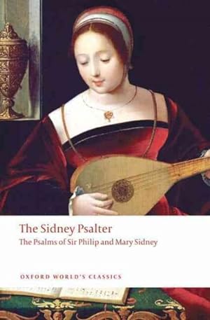 Seller image for Sidney Psalter : The Psalms of Sir Philip and Mary Sidney for sale by GreatBookPrices