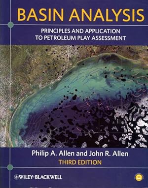 Imagen del vendedor de Basin Analysis : Principles and Application to Petroleum Play Assessment a la venta por GreatBookPrices