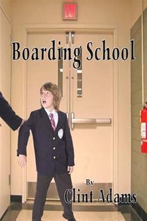 Immagine del venditore per Boarding School venduto da GreatBookPrices