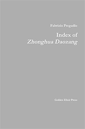 Immagine del venditore per Index Of Zhonghua Daozang venduto da GreatBookPrices