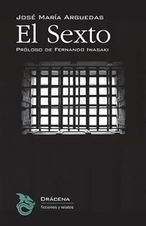 Image du vendeur pour El sexto/ The Sixth -Language: spanish mis en vente par GreatBookPrices