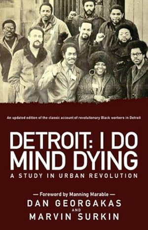 Seller image for Detroit : I Do Mind Dying: A Study in Urban Revolution for sale by GreatBookPrices