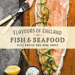 Seller image for Flavours of England : Fish & Seafood for sale by GreatBookPrices