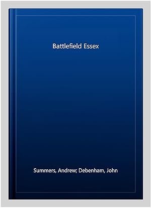 Imagen del vendedor de Battlefield Essex a la venta por GreatBookPrices