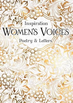 Immagine del venditore per Women's Voices : Poetry & Letters venduto da GreatBookPrices