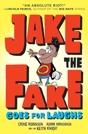 Imagen del vendedor de Jake the Fake Goes for Laughs a la venta por GreatBookPrices