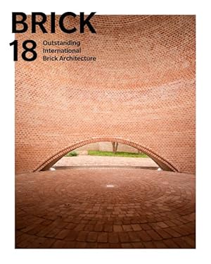 Immagine del venditore per Brick 18 : Outstanding International Brick Architecture venduto da GreatBookPrices