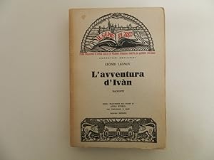 Bild des Verkufers fr L'avventura d'Ivan zum Verkauf von Libreria Spalavera
