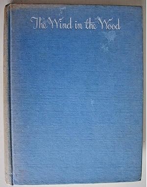 The Wind in the Wood with illustrations by D. J. Watkins-Pitchford ('BB')