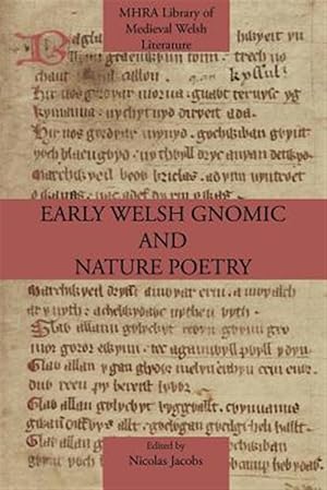 Immagine del venditore per Early Welsh Gnomic and Nature Poetry venduto da GreatBookPrices