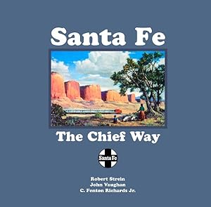 Immagine del venditore per Sante Fe : The Chief Way venduto da GreatBookPrices