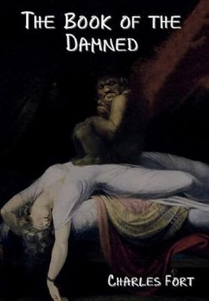 Seller image for The Book Of The Damned for sale by GreatBookPrices