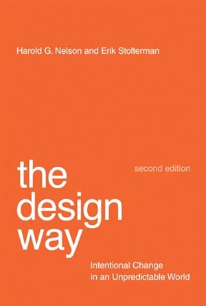 Imagen del vendedor de Design Way : Intentional Change in an Unpredictable World a la venta por GreatBookPrices