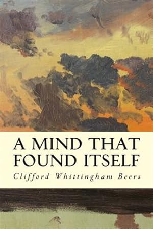 Seller image for Mind That Found Itself for sale by GreatBookPrices