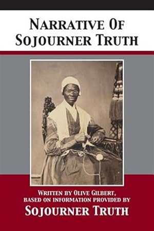 Seller image for Narrative Of Sojourner Truth for sale by GreatBookPrices