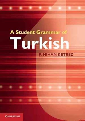 Immagine del venditore per Student Grammar of Turkish venduto da GreatBookPrices
