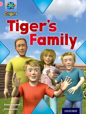 Seller image for Project X Origins: Pink Book Band, Oxford Level 1+: My Family: Tiger's Family for sale by GreatBookPrices
