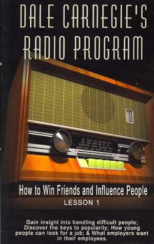 Seller image for How to Win Friends and Influence People : Gain Insight into Handling Difficult People; Discover the Keys to Popularity; How Young People Can Look for a Job; & What Employers Want in Their Employees for sale by GreatBookPrices