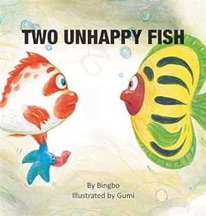 Seller image for Two Unhappy Fish for sale by GreatBookPrices